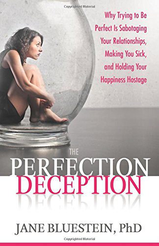 Webinar:  The Perfection Deception