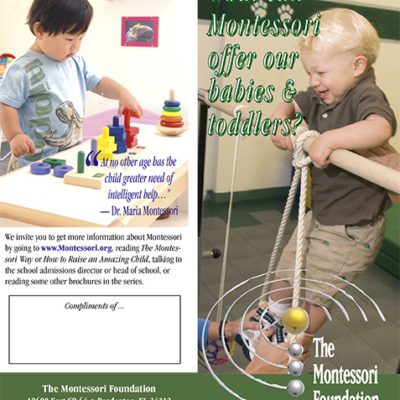 Pamphlet - What Can Montessori Offer Our Infants and Toddlers?