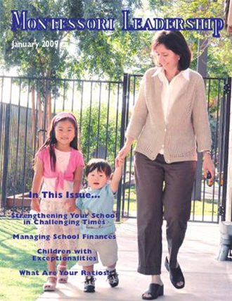 Montessori Leadership Magazine – January 2009