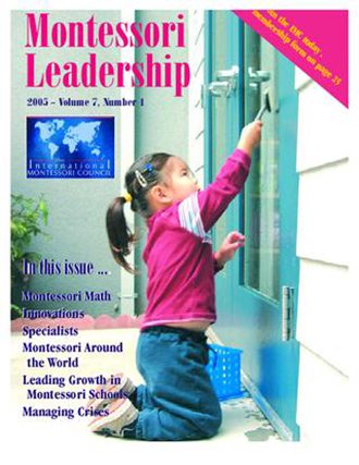 Montessori Leadership Magazine – July 2005