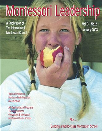 Montessori Leadership Magazine – Winter 2003