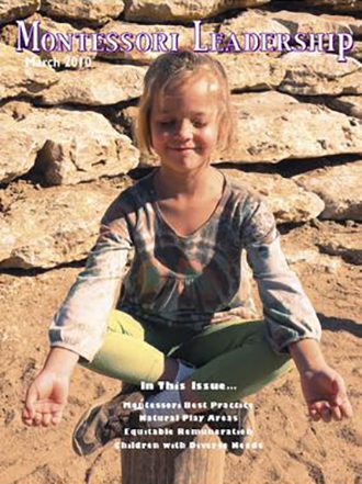 Montessori Leadership Magazine – March 2010