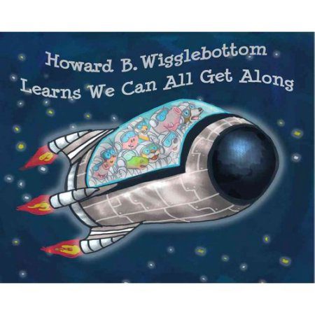 Book Review:  Howard B. Wigglebottom Learns We Can All Get Along