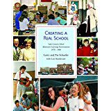Book Review: Creating a Real School By Larry and Pat Schaefer with Lori Sturdevant