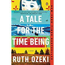 Book Review: A Tale for the Time Being- By Ruth Ozeki 