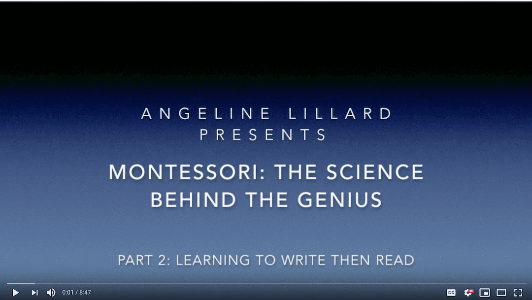 Montessori: The Science — Part 2: Learning to Write then Read