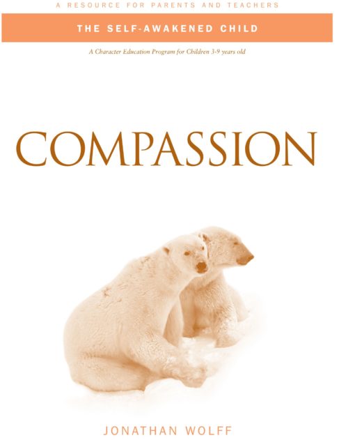 The Self-Awakened Child - Compassion, eBook by Jonathan Wolff