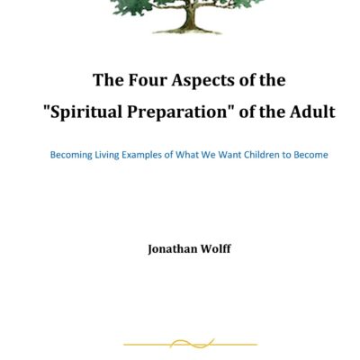 The Four Aspects of the Spiritual Preparation of the Adult, eBook by Jonathan Wolff