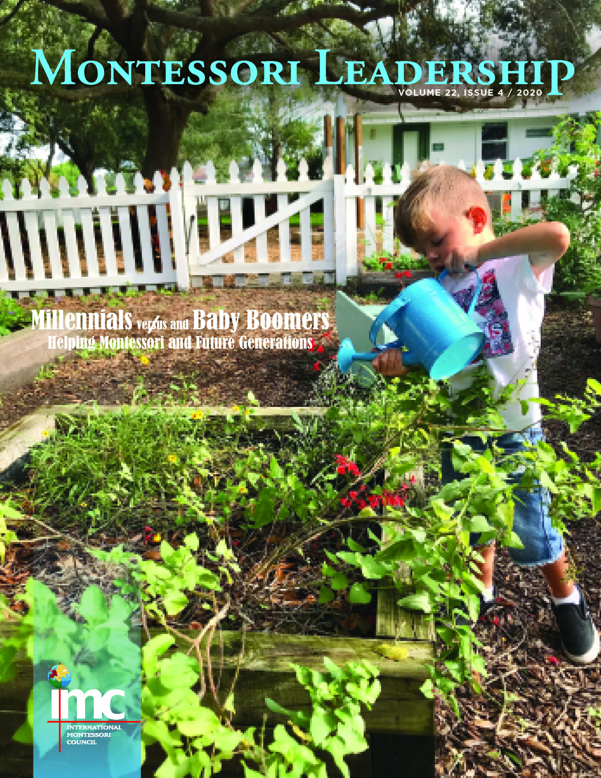 Montessori Leadership | Volume 22 | Issue 4 | 2020