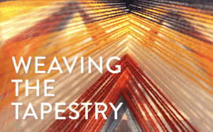 Weaving The Tapestry