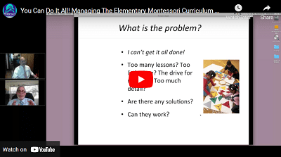 Managing the Elementary Montessori Curriculum Part 3