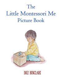 Book Review:  The Little Montessori Me Picture Book 