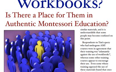 Workbooks – Is there a place for them in Authentic Montessori