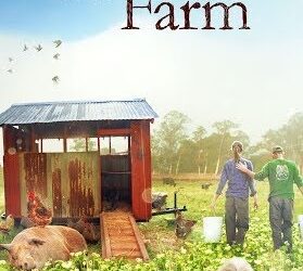 MOVIE REVIEW: The Biggest Little Farm