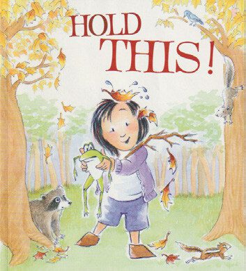 Book Review – Hold This!