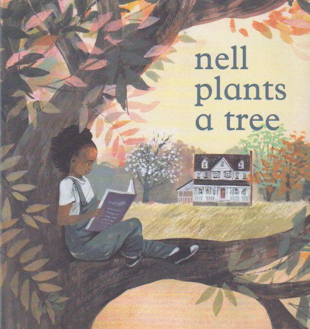 Book Review: Nell Plants a Tree