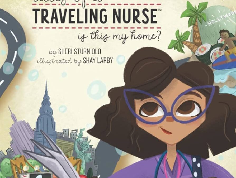 Book Review: Tales of a Traveling Nurse: Is This my Home?