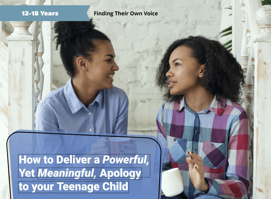 Apology to your Teenage Child Apology to your Teenage Child