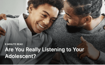Are You Really Listening to Your Adolescent?