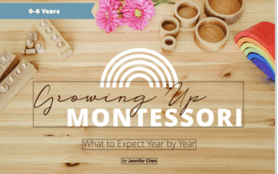 Growing Up Montessori-What to Expect Year by Year
